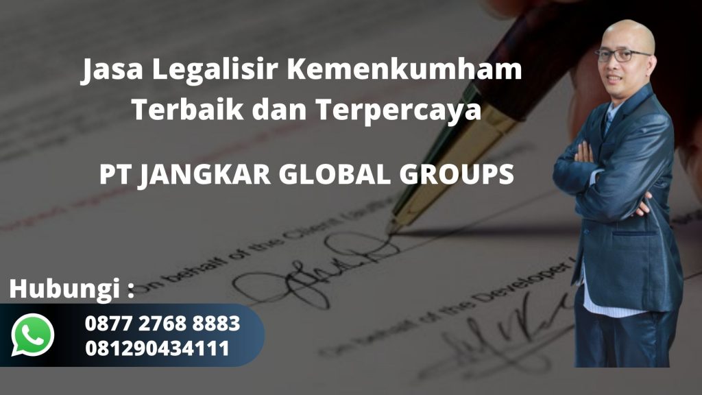 Jasa Legalisir Kemenkumham Terbaik dan Terpercaya di Bojongkerta Bogor