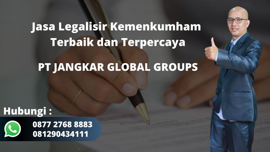 Jasa Legalisir Kemenkumham Terbaik dan Terpercaya di Ciomas Rahayu Kabupaten Bogor